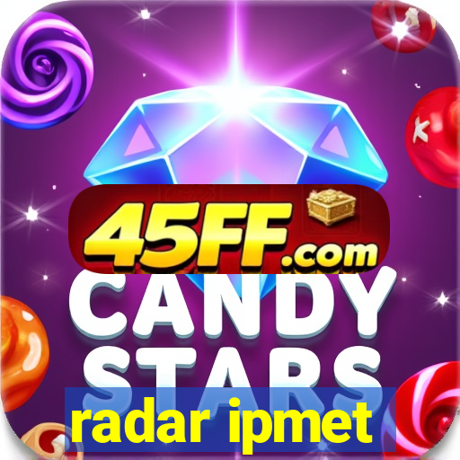 radar ipmet